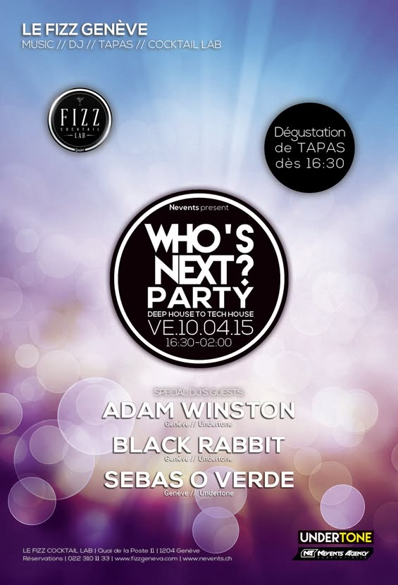 Flyer Who’s Next Party du 10 avril 2015